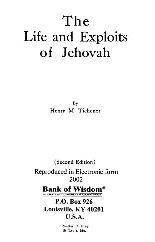 (image for) The Life and Exploits of Jehovah - Click Image to Close